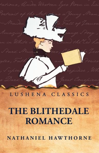 The Blithedale Romance