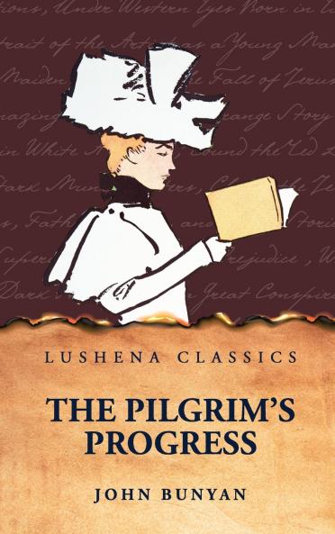 The Pilgrim's Progress