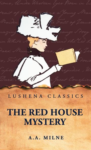 The Red House Mystery