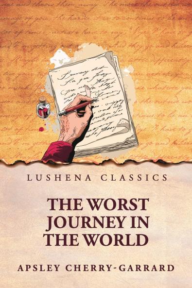 The Worst Journey in the World