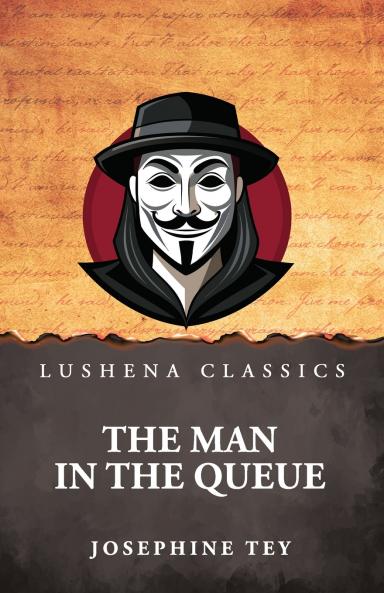 The Man in the Queue by