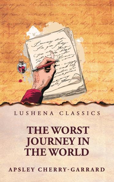 The Worst Journey in the World