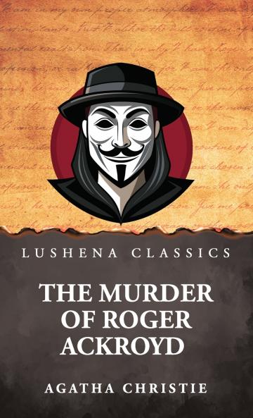 The Murder of Roger Ackroyd