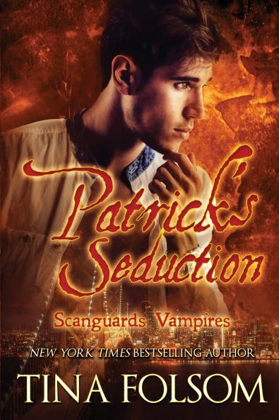 Patrick's Seduction (Scanguards Vampires #19)