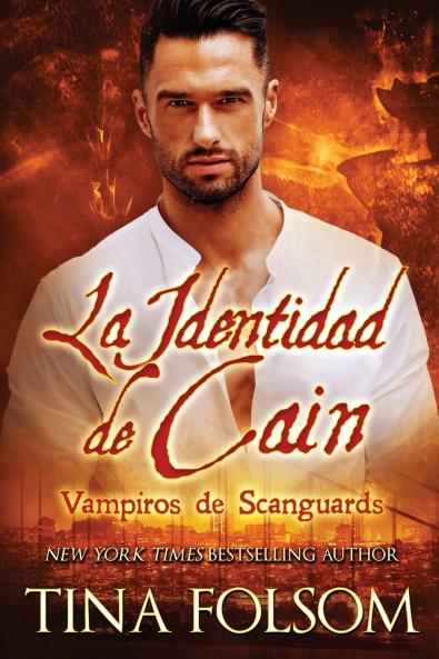 La Identidad de Cain  (Vampiros de Scanguards 9)