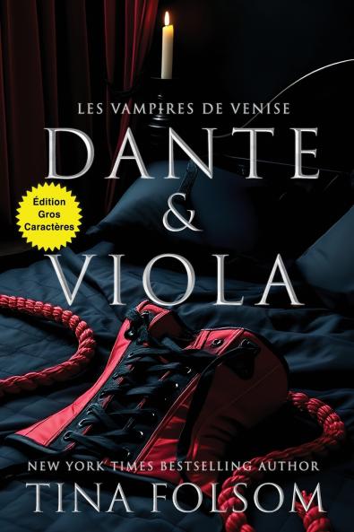 Dante & Viola (Édition Gros Caractères)