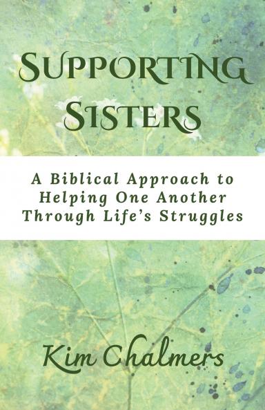 Supporting Sisters