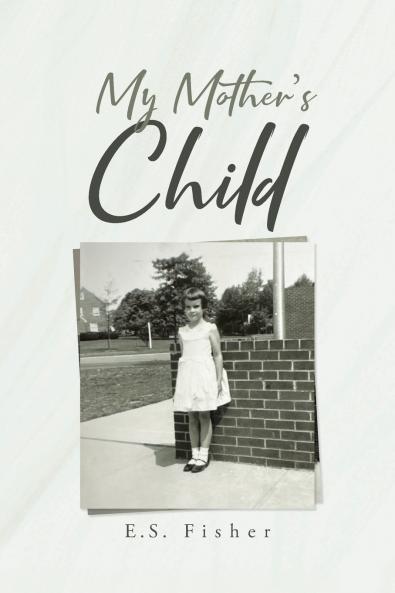My Mother's Child