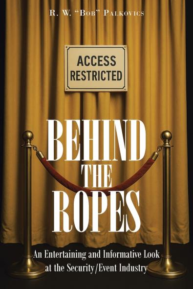 Behind the Ropes