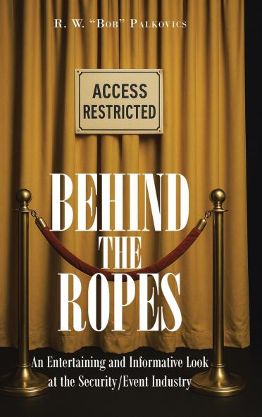 Behind the Ropes