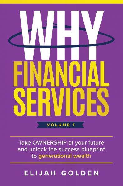 Why Financial Services Volume 1