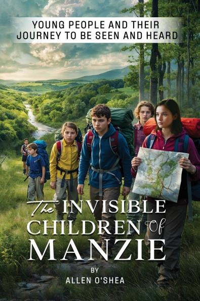 THE INVISIBLE CHILDREN OF MANZIE