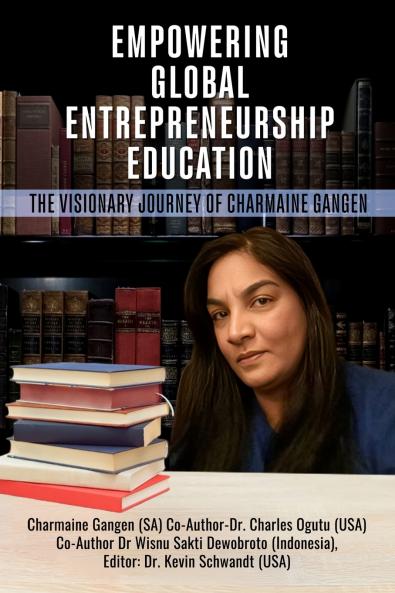 EMPOWERING GLOBAL ENTREPRENEURSHIP EDUCATION