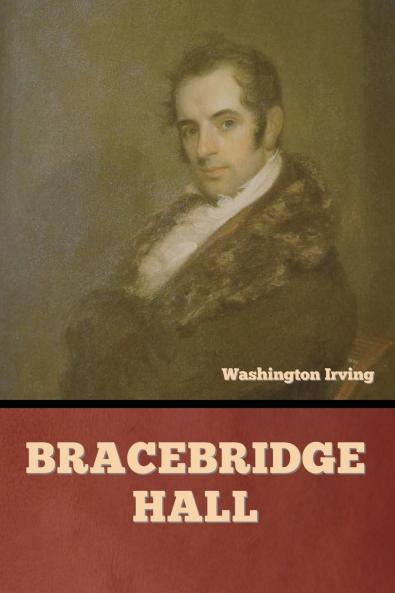 Bracebridge Hall