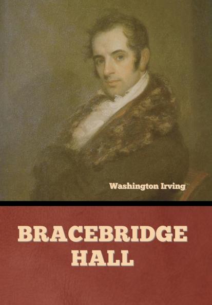 Bracebridge Hall