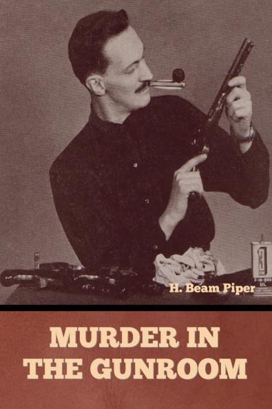 Murder in the Gunroom