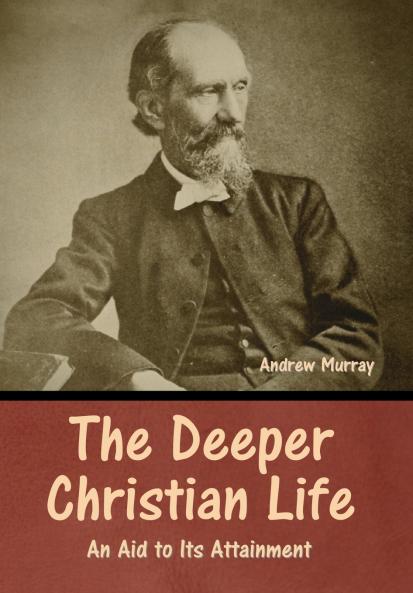 The Deeper Christian Life