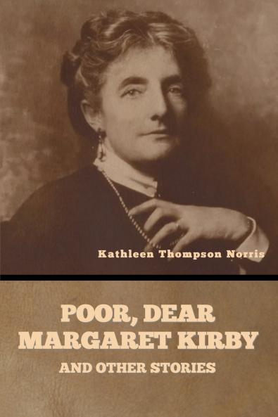 Poor Dear Margaret Kirby and Other Stories
