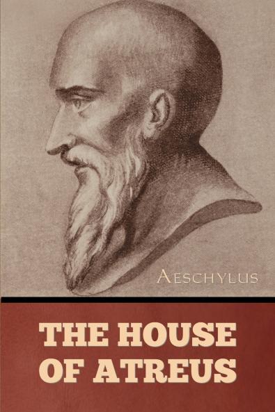 The House of Atreus