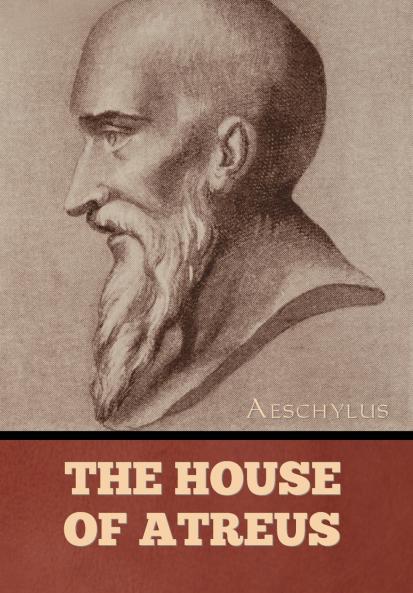 The House of Atreus