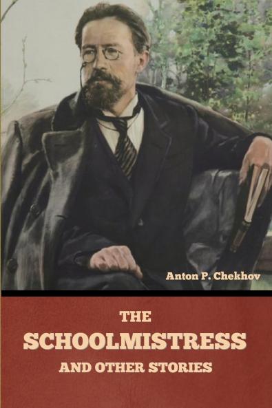 The Schoolmistress and Other Stories