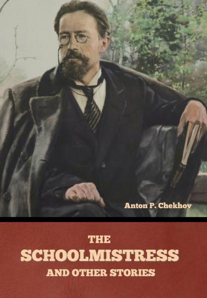 The Schoolmistress and Other Stories