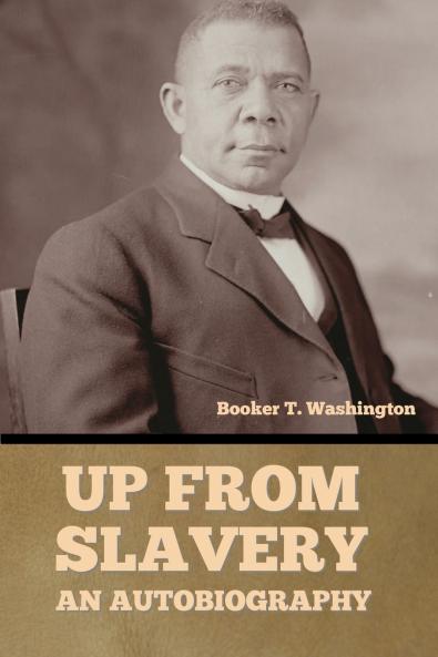 Up From Slavery