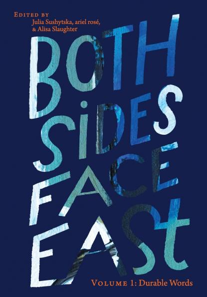 Both Sides Face East. Volume 1