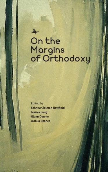 On the Margins of Orthodoxy