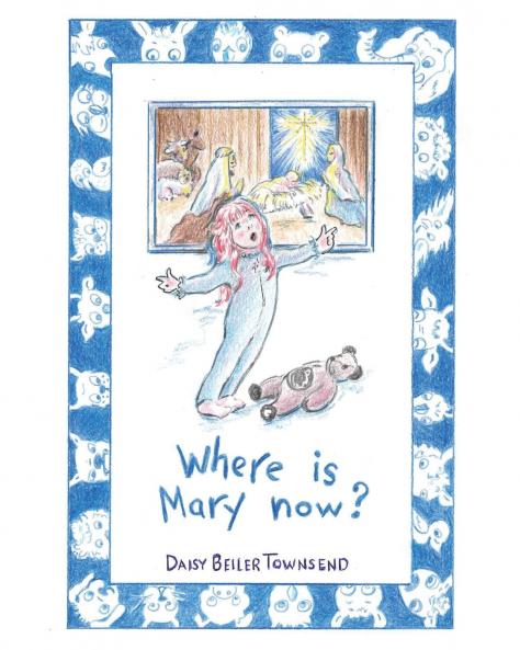 Where Is Mary Now?