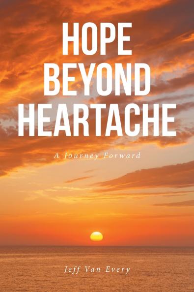 Hope Beyond Heartache