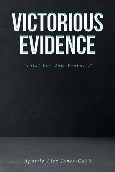 Victorious Evidence
