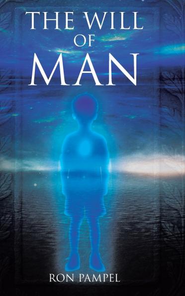 The Will of Man