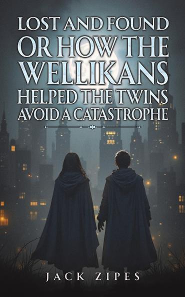Lost and Found or How the Wellikans Helped the Twins Avoid a Catastrophe