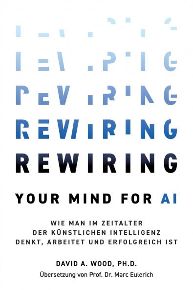 Rewiring Your Mind for AI