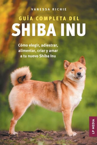 Guía completa del Shiba Inu