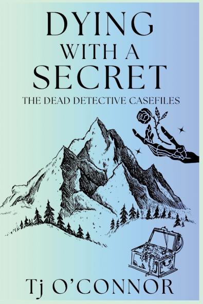 Dying with a Secret