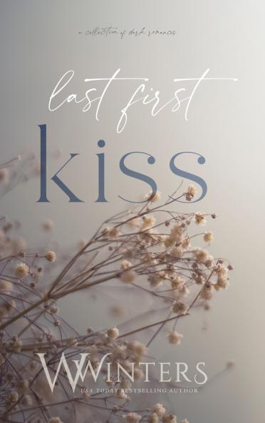 Last First Kiss