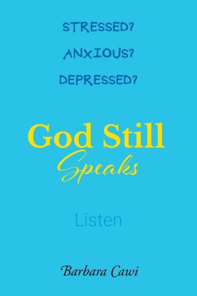 God Still Speaks
