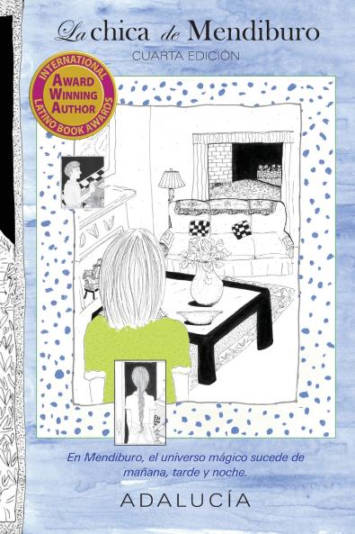 La chica de Mendiburo (Cuarta Edición)