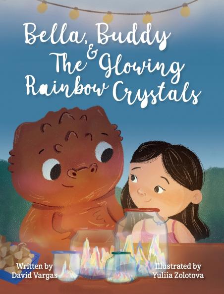 Bella Buddy & The Glowing Rainbow Crystals