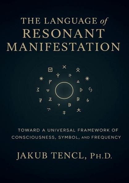 The Language of Resonant Manifestation