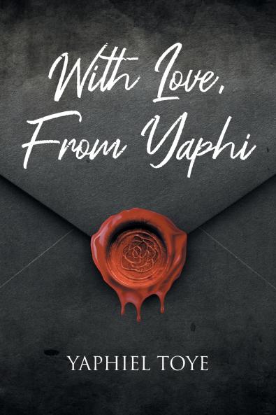 With Love From Yaphi