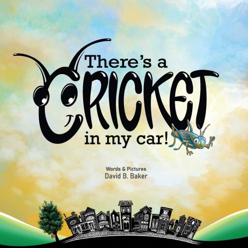 There's a Cricket in My Car