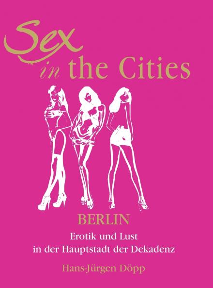 Sex In The Cities-Berlin