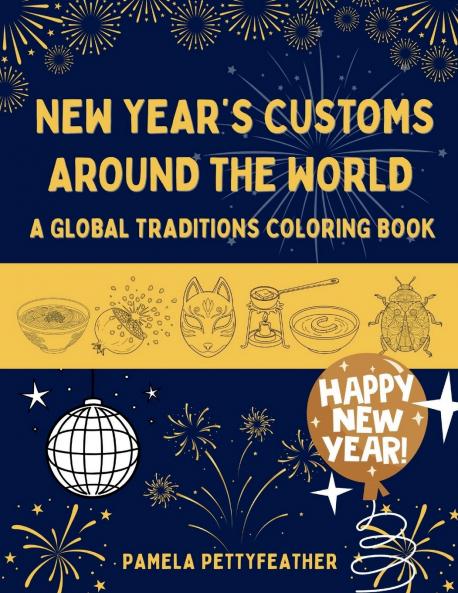 New Year's Customs Around the World