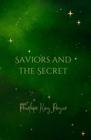 Saviors And The Secret