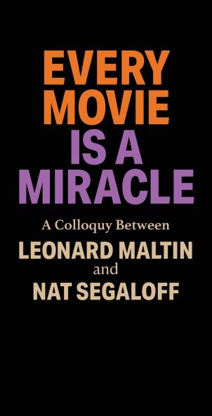 Every Movie is a Miracle
