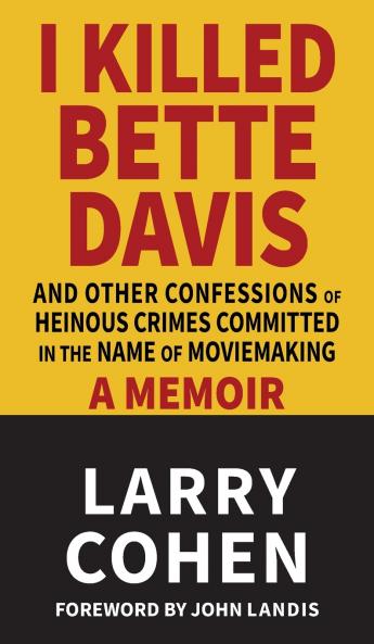 I Killed Bette Davis