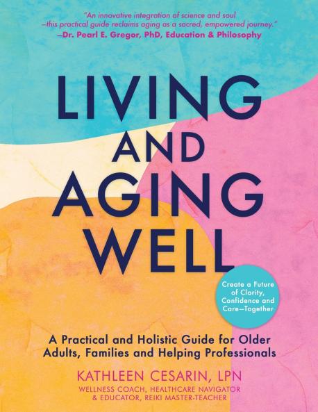 Living and Aging Well